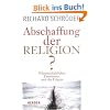 Abschaffung der Religion?: Wissenschaftlicher Fanatismus und die Folgen