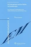 EU enlargement and the failure of conditionality : pre-accession conditionality in the fields of democracy and the rule of law