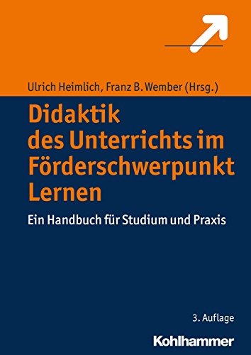 Didaktik des Unterrichts im Förderschwerpunkt Lernen: Ein Handbuch für Studium und Praxis (German Edition)