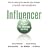 Influencer: The Power to Change Anything