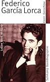 Federico Garcia Lorca (Suhrkamp BasisBiographien)