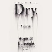 Dry: A Memoir | [Augusten Burroughs]