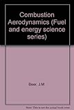 Combustion aerodynamics