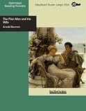 The Plain Man and His Wife (EasyRead Super Large 20pt Edition)