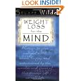 Weight Loss For The Mind by Stuart Wilde