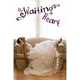 the waiting heart