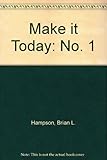 Make it today