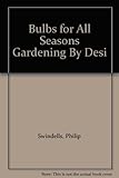 Bulbs for all seasons