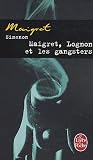 Maigret, Lognon et les gangsters