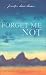 Books : Forget Me Not: A Memoir