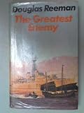 The greatest enemy