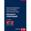 W�rterbuch Heilp�dagogik: Ein Nachschlagewerk f�r Studium und p�dagogische Praxis (Uni-Taschenb�cher L)