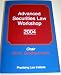 Books : Advanced Securities Law Workshop 2004