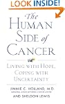 The Human Side Of Cancer: Living with...