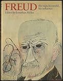 Freud, the man, his world, his influence