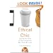 Ethical Chic: The Inside Story of the Companies We Think We Love