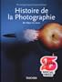 Histoire de la Photographie - De 1839 � nos jours