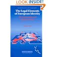 Legal Elements Of European Identity: Eu Citizenship And Migration Law (European Law Library)