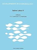 Saline lakes : proceedings of the Fourth International Symposium on Athalassic (inland) Saline Lakes, held at Banyoles, Spain, May 1988