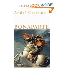 Bonaparte (French Edition) by André Castelot