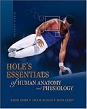 Hole's Essentials of Human Anatomy and Physiology