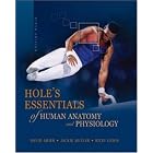 Click here to buy Hole's Essentials of Human Anatomy and Physiology by  David N. Shier, Jackie L. Butler, and Ricki Lewis.