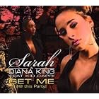 Click here to buy Get Me at This Party by Sarah King & Diana .