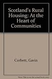 Scotland's rural housing : at the heart of communities