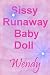 Sissy Runaway Baby Doll (Adult Baby Girls in Panties and Diapers)