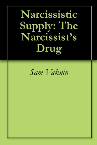 Narcissistic Supply: The Narcissist's Drug Book Image