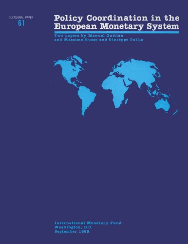 Policy Coordination in the European Monetary System (Occasional Paper (Intl Monetary Fund))