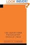 100 Questions Psychiatry Should Face