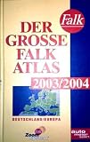 Produkt-Bild: Der grosse Falk Atlas 2003/2004 Deutschland/Europa