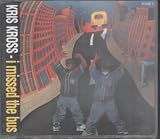 I missed the bus (5 versions, 1992) (MAXI-CD)