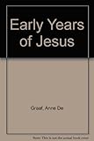 The early years of Jesus