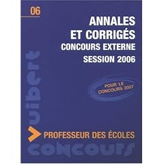 Annales et Corrig�s Concours externe Professeur des �coles session 2006