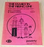 The family in the firing line : a discussion document on family policy