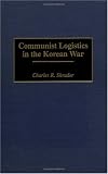 Communist Logistics in the Korean War