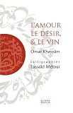 L'amour, le d�sir, & le vin
