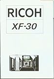 Ricoh XF-30 35mm Camera Manual