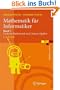 Mathematik f�r Informatiker 1: Diskrete Mathematik und Lineare Algebra