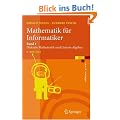 Mathematik f�r Informatiker 1: Diskrete Mathematik und Lineare Algebra