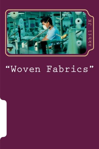 Woven Fabrics: Study of Woven Fabrics - First References