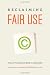 Reclaiming Fair Use