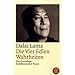 Die Vier Edlen Wahrheiten: Die Grundlage buddhistischer Praxis