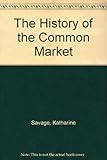 The history of the Common Market