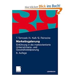 Marketingplanung: Einf�hrung in die marktorientierte Unternehmens- und Gesch�ftsfeldplanung