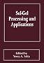 Sol-Gel Processing and Applications