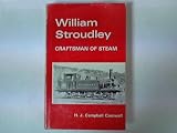 William Stroudley : craftsman of steam