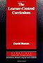 The Learner-Centred Curriculum: A Study in Second Language Teaching (Cambridge Applied Linguistics)